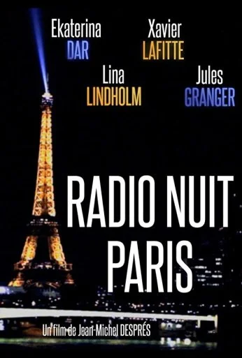 Radio nuit Paris (2020) онлайн бесплатно